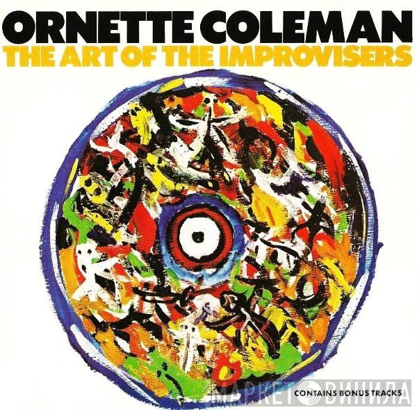 Ornette Coleman - The Art Of The Improvisers