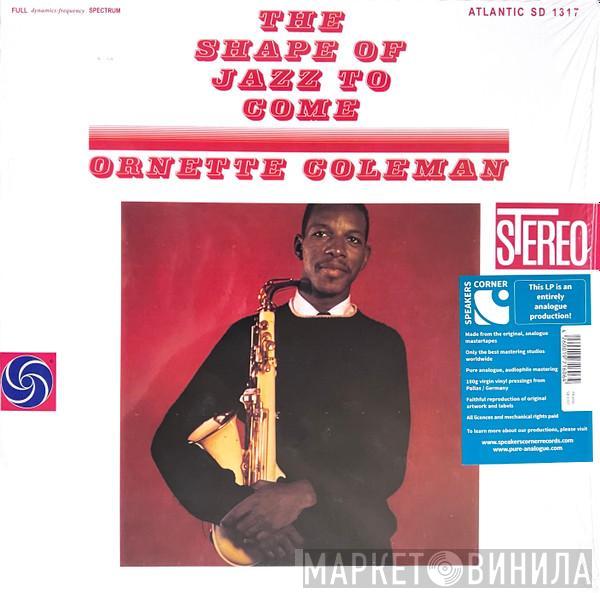  Ornette Coleman  - The Shape Of Jazz To Come