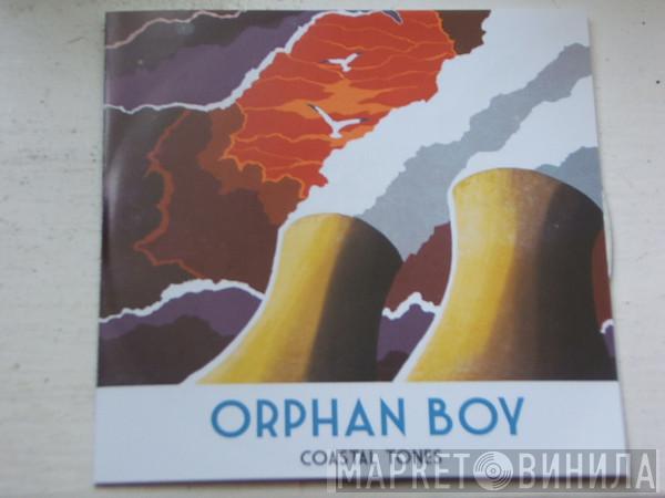  Orphan Boy  - Coastal Tones