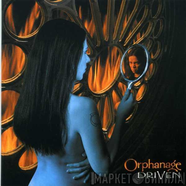 Orphanage - Driven