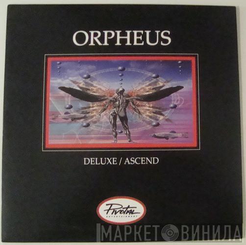 Orpheus - Deluxe