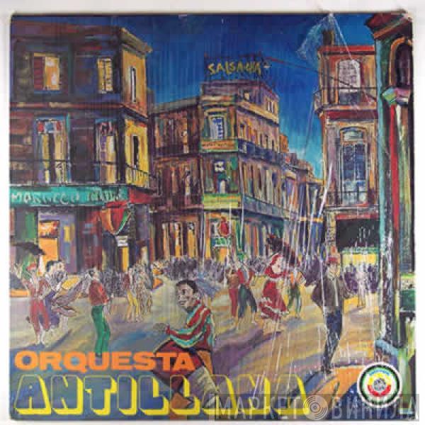 Orquesta Antillana - Salsa-Cha