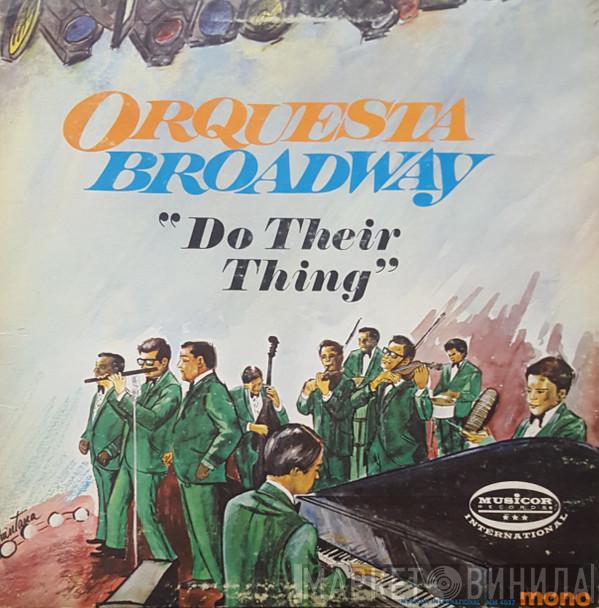  Orquesta Broadway  - Do Their Thing