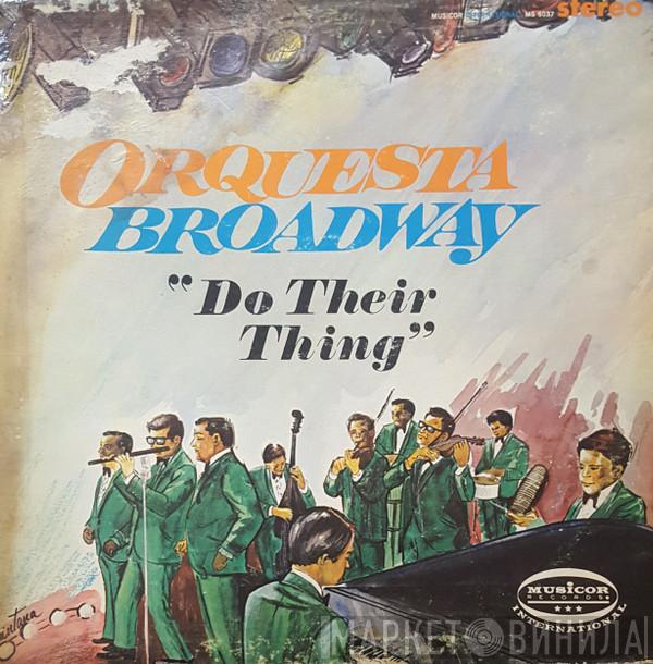  Orquesta Broadway  - Do Their Thing