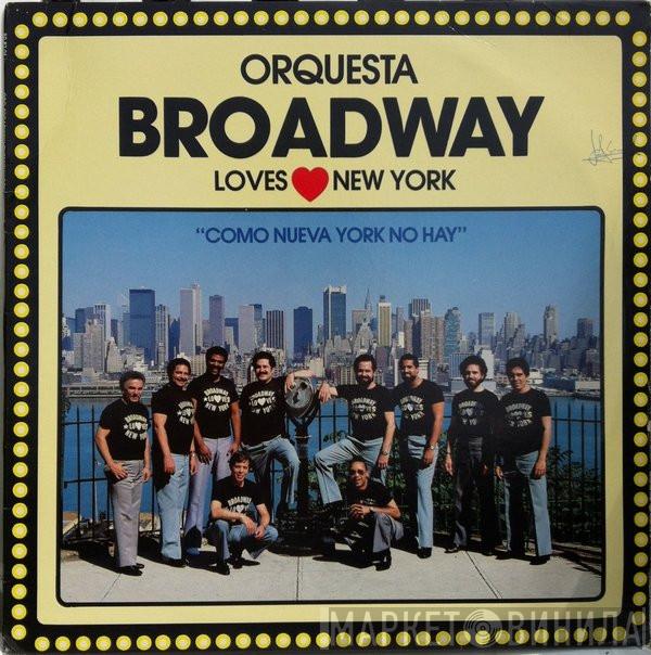  Orquesta Broadway  - Loves New York