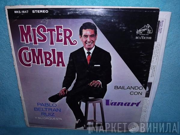 Orquesta De Pablo Beltrán Ruiz - Mister Cumbia