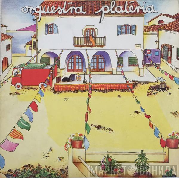 Orquestra Plateria - Orquestra Plateria