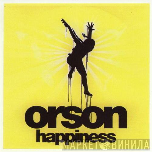 Orson  - Happiness