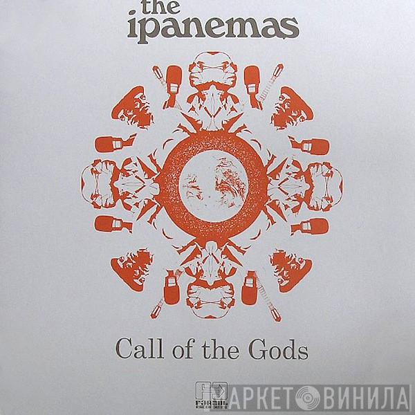 Os Ipanemas - Call Of The Gods