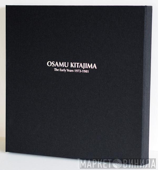 Osamu Kitajima - The Early Years 1972-1981