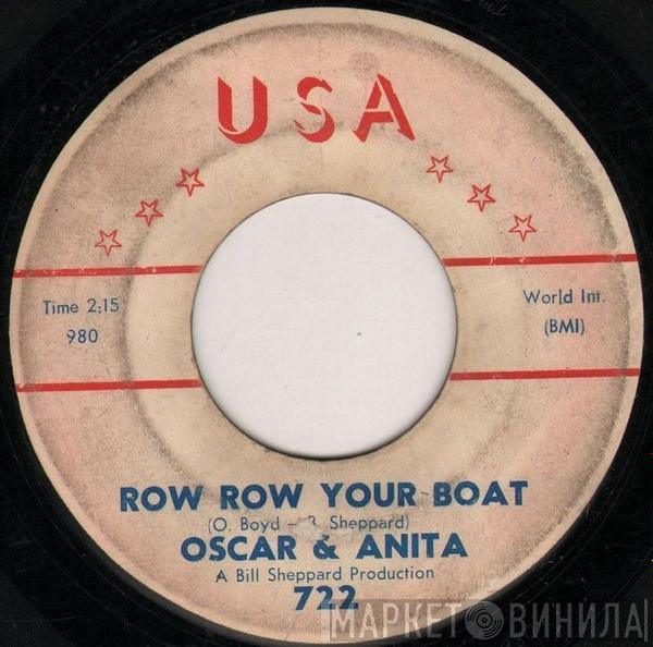  Oscar & Anita  - Row Row Your Boat / What You Don't Know (Won't Hurt You)