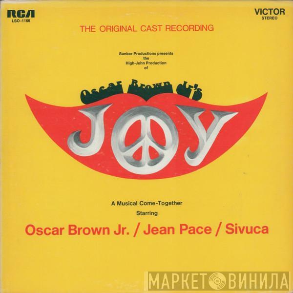 Oscar Brown Jr., Jean Pace, Sivuca - Joy