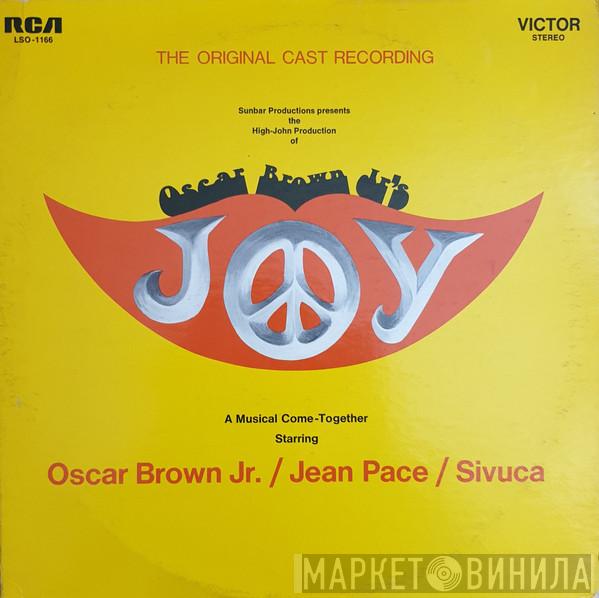 Oscar Brown Jr., Jean Pace, Sivuca - Joy