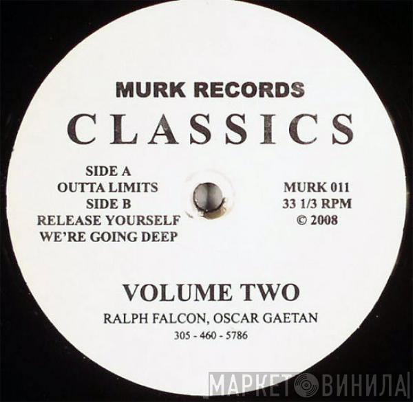 Oscar G & Ralph Falcon - Classics Volume 2
