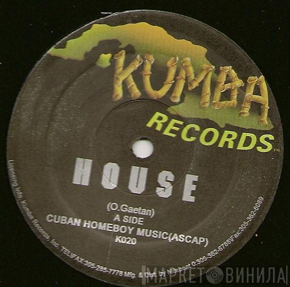 Oscar Gaetan - House