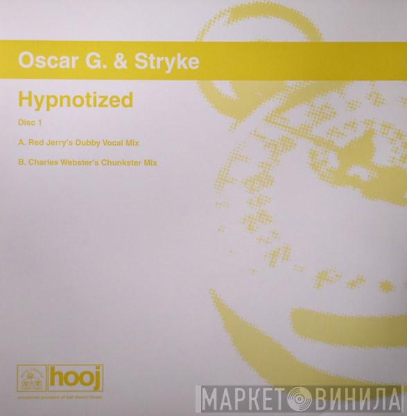 Oscar Gaetan, Stryke - Hypnotized (Disc One)