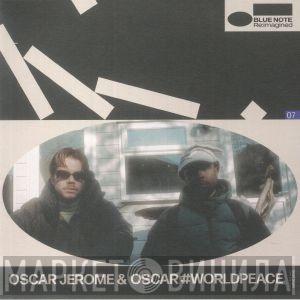 Oscar Jerome, Oscar Worldpeace, Franc Moody - (Why You So) Green With Envy / Cristo Redentor
