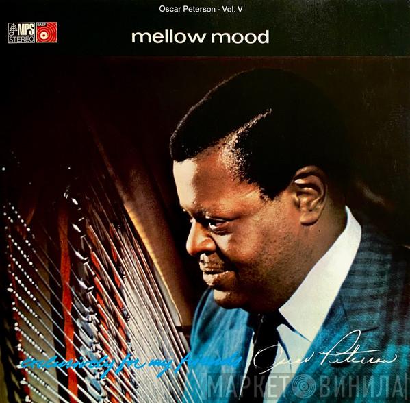 Oscar Peterson - Mellow Mood