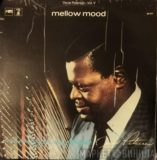 Oscar Peterson - Mellow Mood