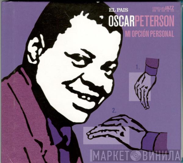  Oscar Peterson  - Mi Opción Personal