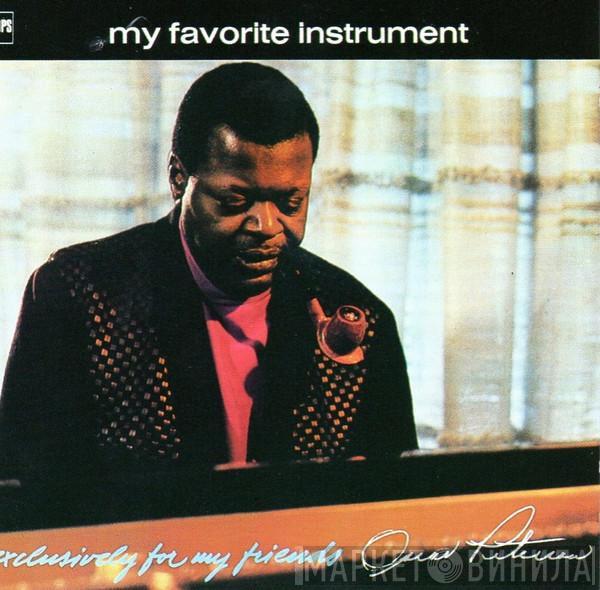  Oscar Peterson  - My Favorite Instrument