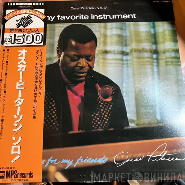  Oscar Peterson  - My Favorite Instrument
