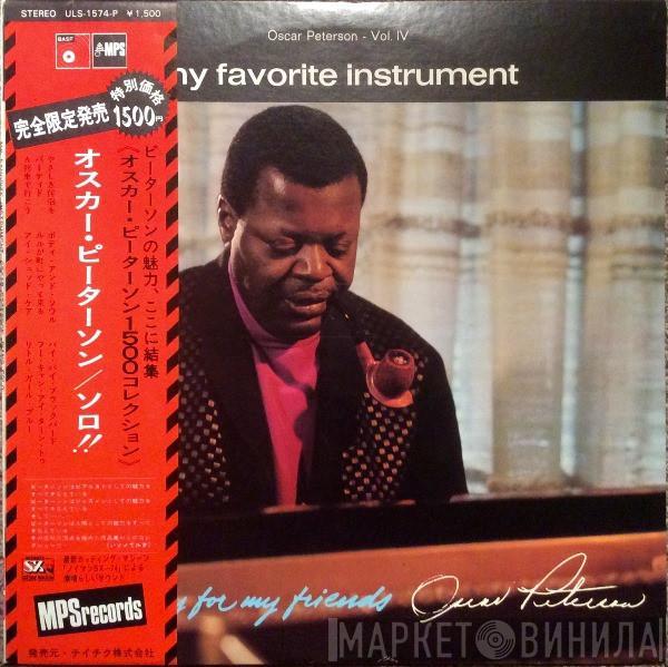  Oscar Peterson  - My Favorite Instrument