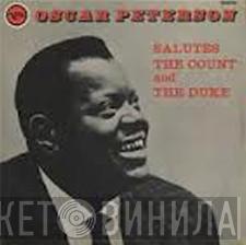 Oscar Peterson - Salutes The Count And The Duke