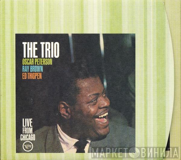  Oscar Peterson  - The Trio : Live From Chicago