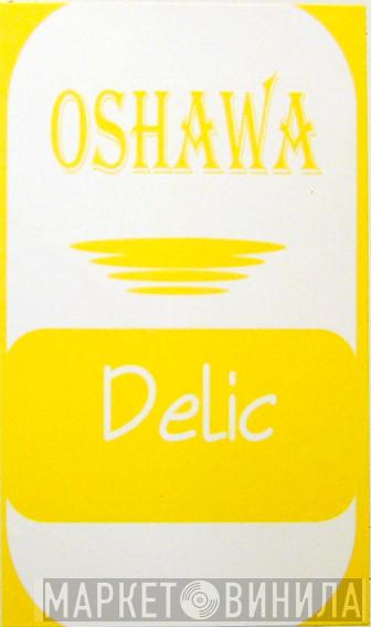 Oshawa - Delic
