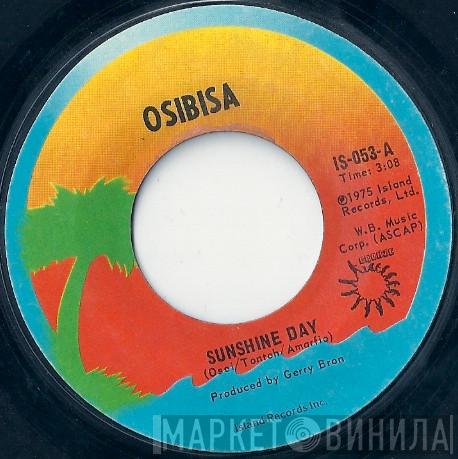 Osibisa - Sunshine Day / Bum To Bum