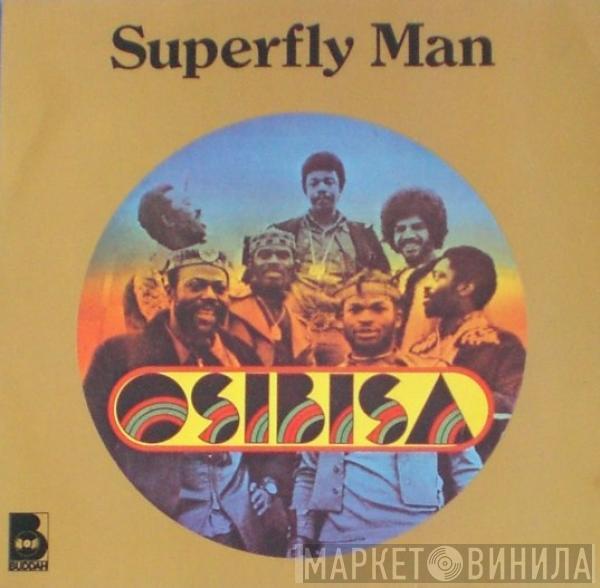 Osibisa - Superfly Man