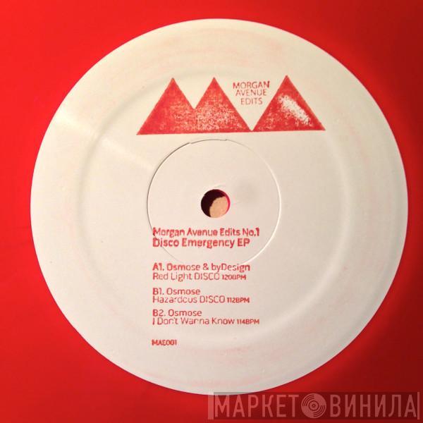 Osmose , byDesign - Disco Emergency EP