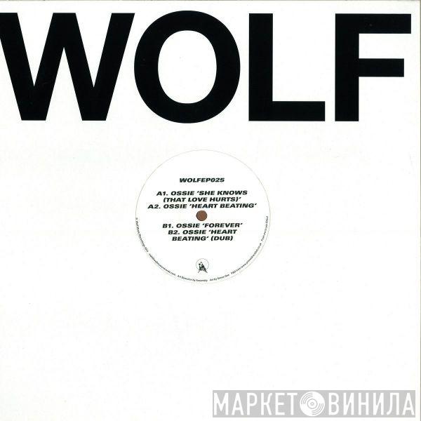 Ossie  - Wolf EP 25
