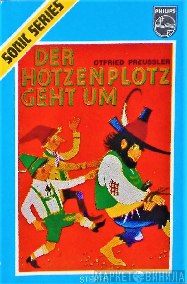  Otfried Preußler  - Der Hotzenplotz Geht Um