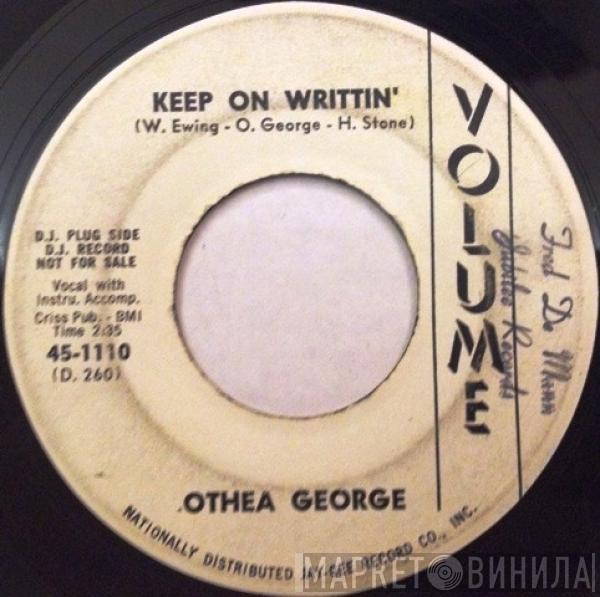 Othea George, Jr. - Keep On Writtin'Title