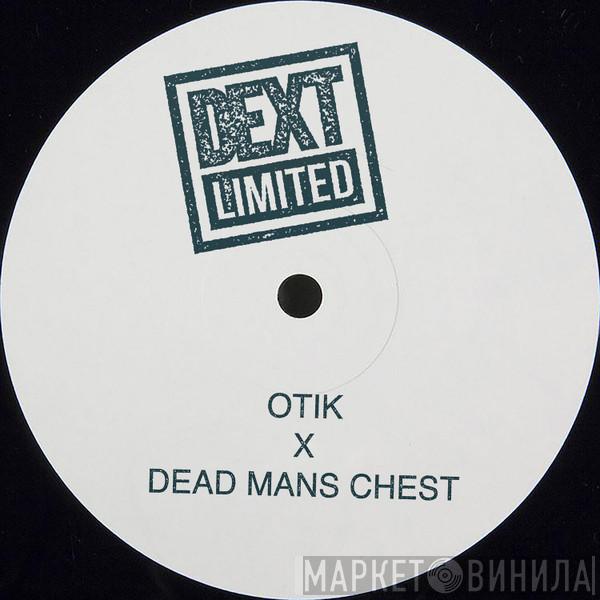 Otik, Dead Man's Chest  - Hunga