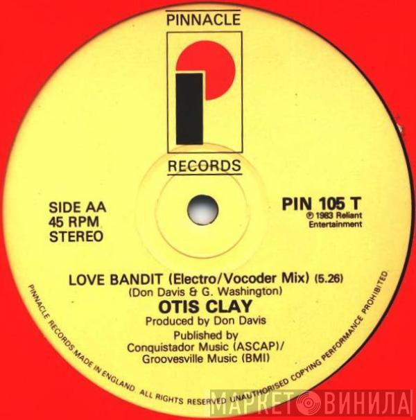  Otis Clay  - Love Bandit