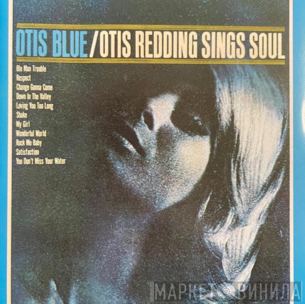  Otis Redding  - Otis Blue / Otis Redding Sings Soul