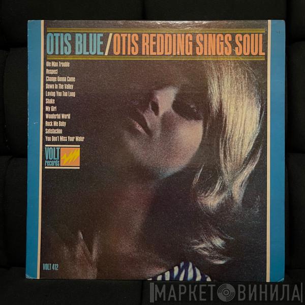  Otis Redding  - Otis Blue / Otis Redding Sings Soul
