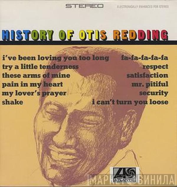  Otis Redding  - History Of Otis Redding