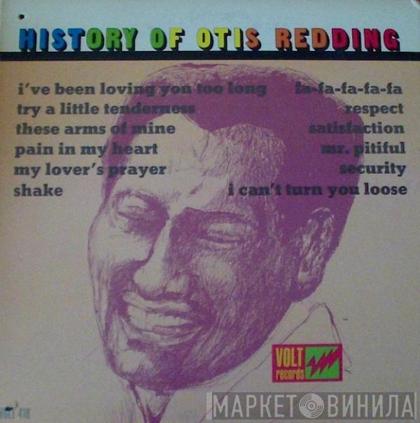  Otis Redding  - History Of Otis Redding