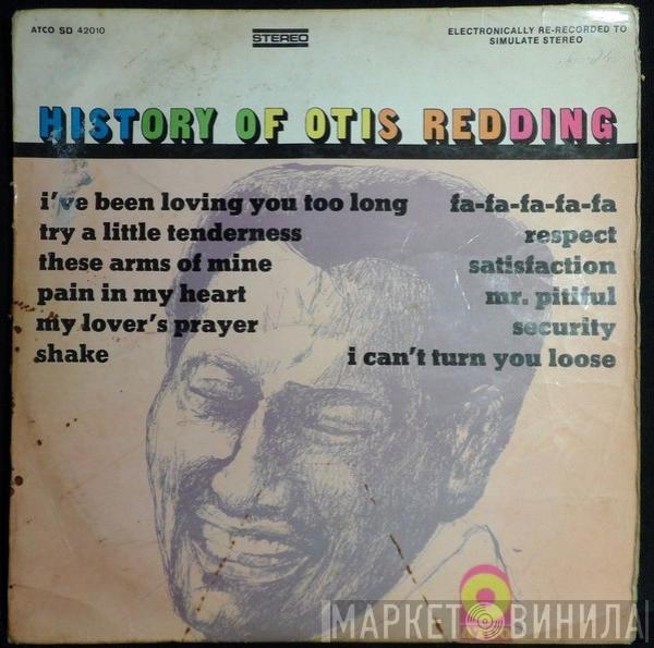  Otis Redding  - History Of Otis Redding