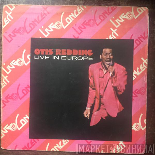  Otis Redding  - Otis Redding Live In Europe