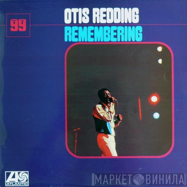 Otis Redding - Remembering
