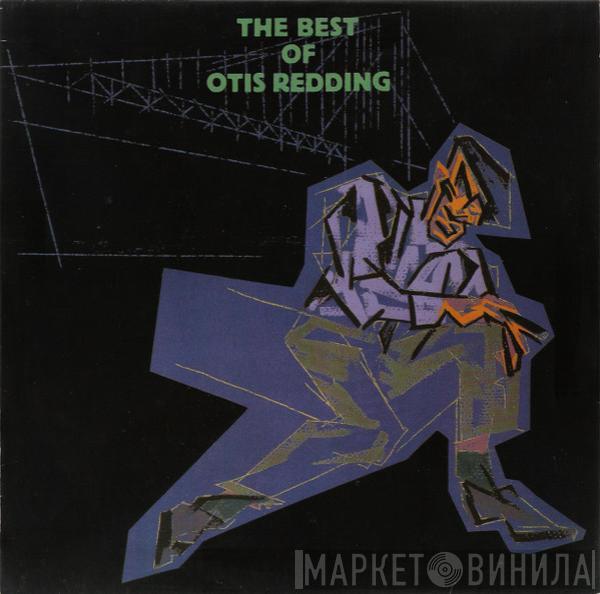 Otis Redding - The Best Of Otis Redding