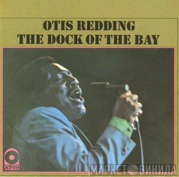  Otis Redding  - The Dock Of The Bay
