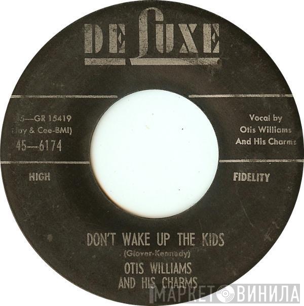 Otis Williams & The Charms - Don't Wake Up The Kids