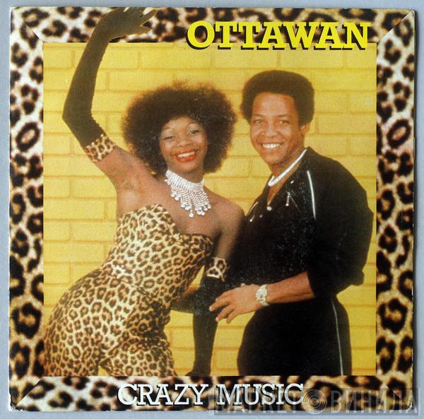  Ottawan  - Crazy Music