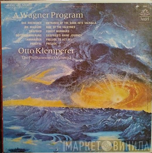 , Otto Klemperer  Philharmonia Orchestra  - A Wagner Program